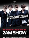 2AM SHOW